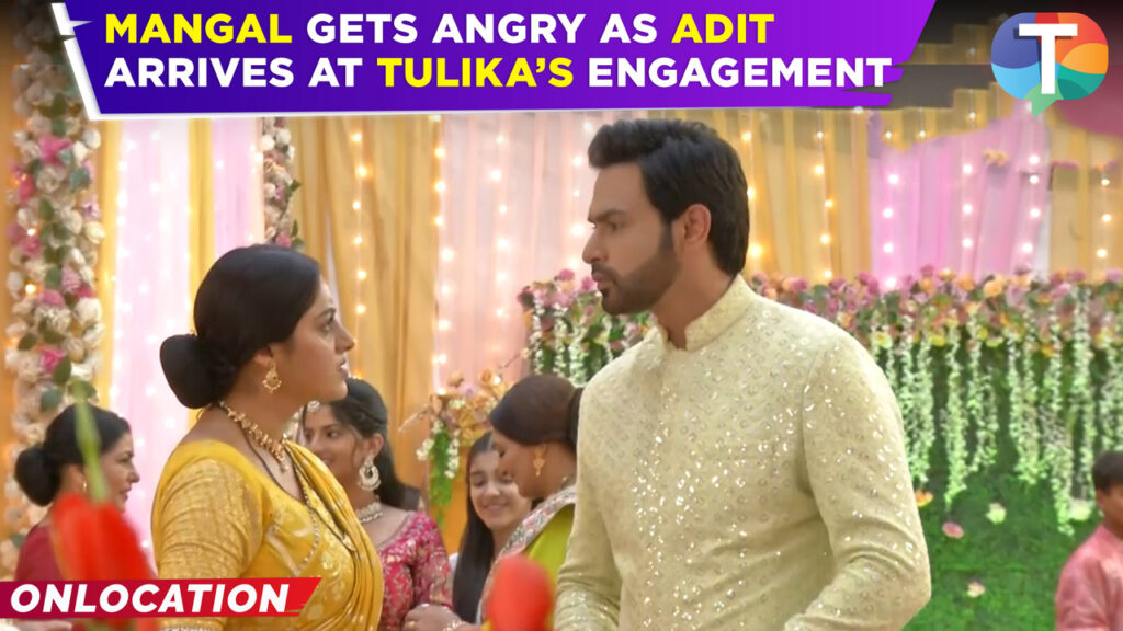 mangal-lakshmi-update:-mangal-is-furious-when-adit-arrives-at-her-sister-–-tulika’s-engagement